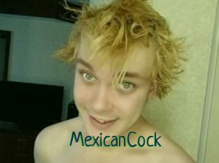MexicanCock