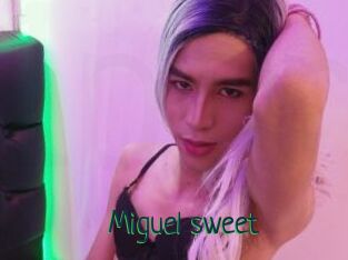 Miguel_sweet