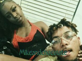Mikeandchocolate