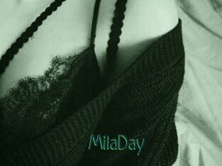 MilaDay