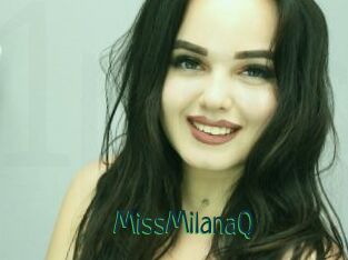 MissMilanaQ