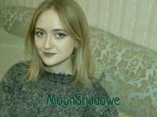 MoonShadowe