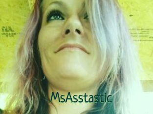 MsAsstastic