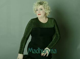 Madhuryna