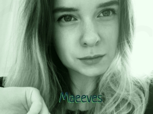 Maeeves