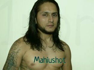 Mahiushot