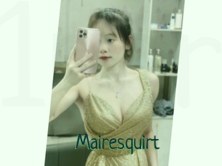 Mairesquirt