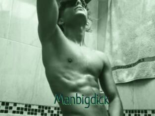 Manbigdick