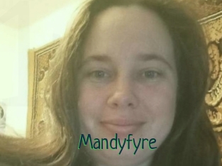 Mandyfyre