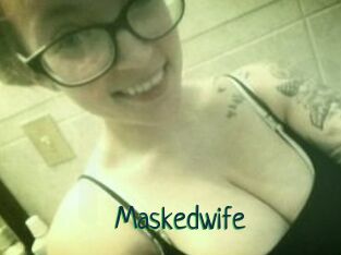 Maskedwife