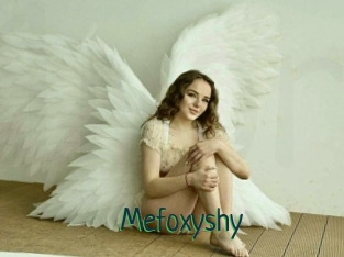 Mefoxyshy
