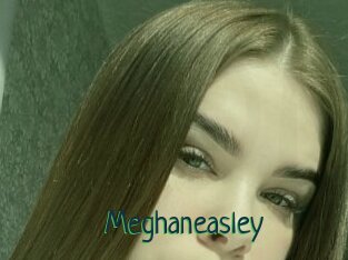 Meghaneasley