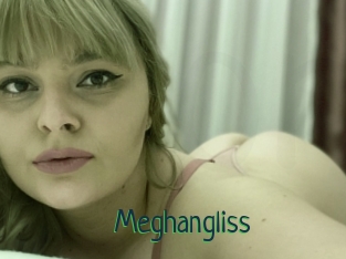 Meghangliss