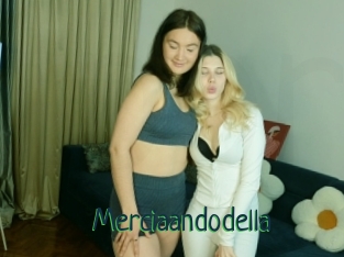 Merciaandodella