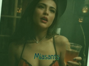 Miasants