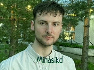 Mihasikd