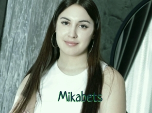 Mikabets