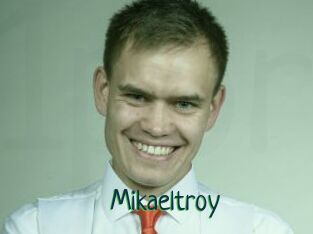Mikaeltroy