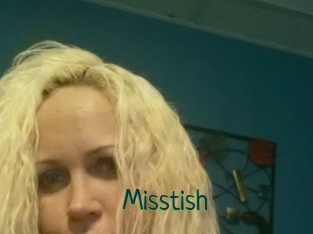Misstish