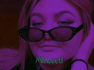 Misweeti