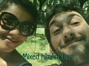 Mixed_himAnDher