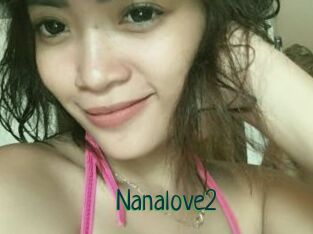 Nanalove2