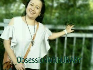 ObsessionWithUBABY