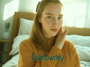 Oradowdey