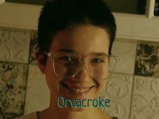 Orvacroke