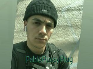 PabloPussyPlug