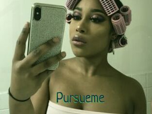 Pursueme
