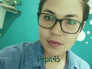 Pepit45