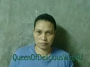 QueenOfDeliciousWet4U