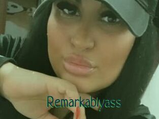 Remarkablyass