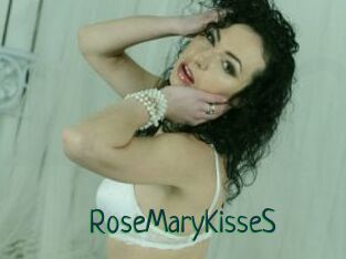 RoseMaryKisseS
