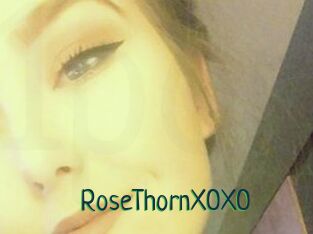 RoseThornXOXO