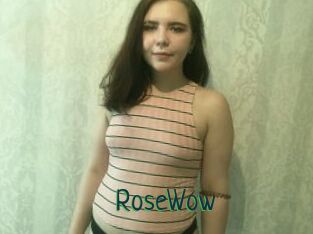 RoseWow
