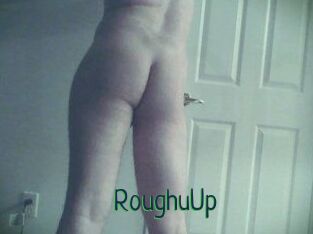 RoughuUp