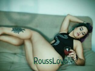 RoussLove