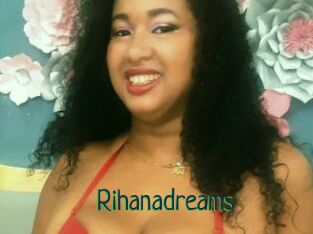 Rihanadreams