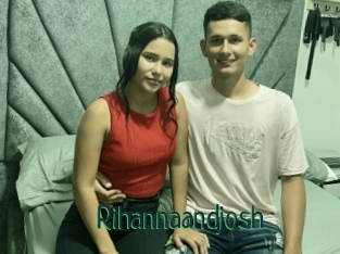 Rihannaandjosh