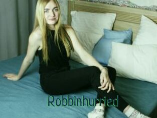 Robbinhurried