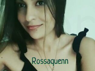 Rossaquenn