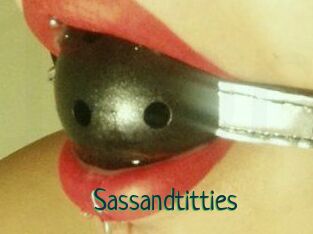 Sassandtitties