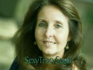 SexyTracySugar