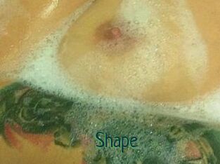 Shape