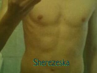 Sherezeska