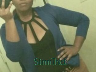 SlimmThick