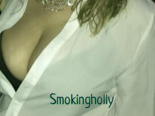 Smokingholly