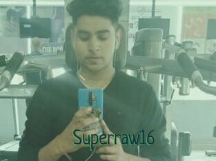 Superraw16